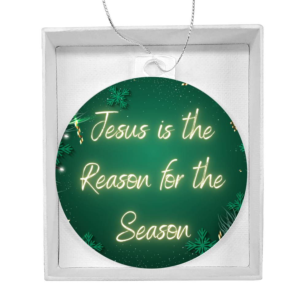 Acrylic Christmas Ornament | Jesus is the Reason for the Season