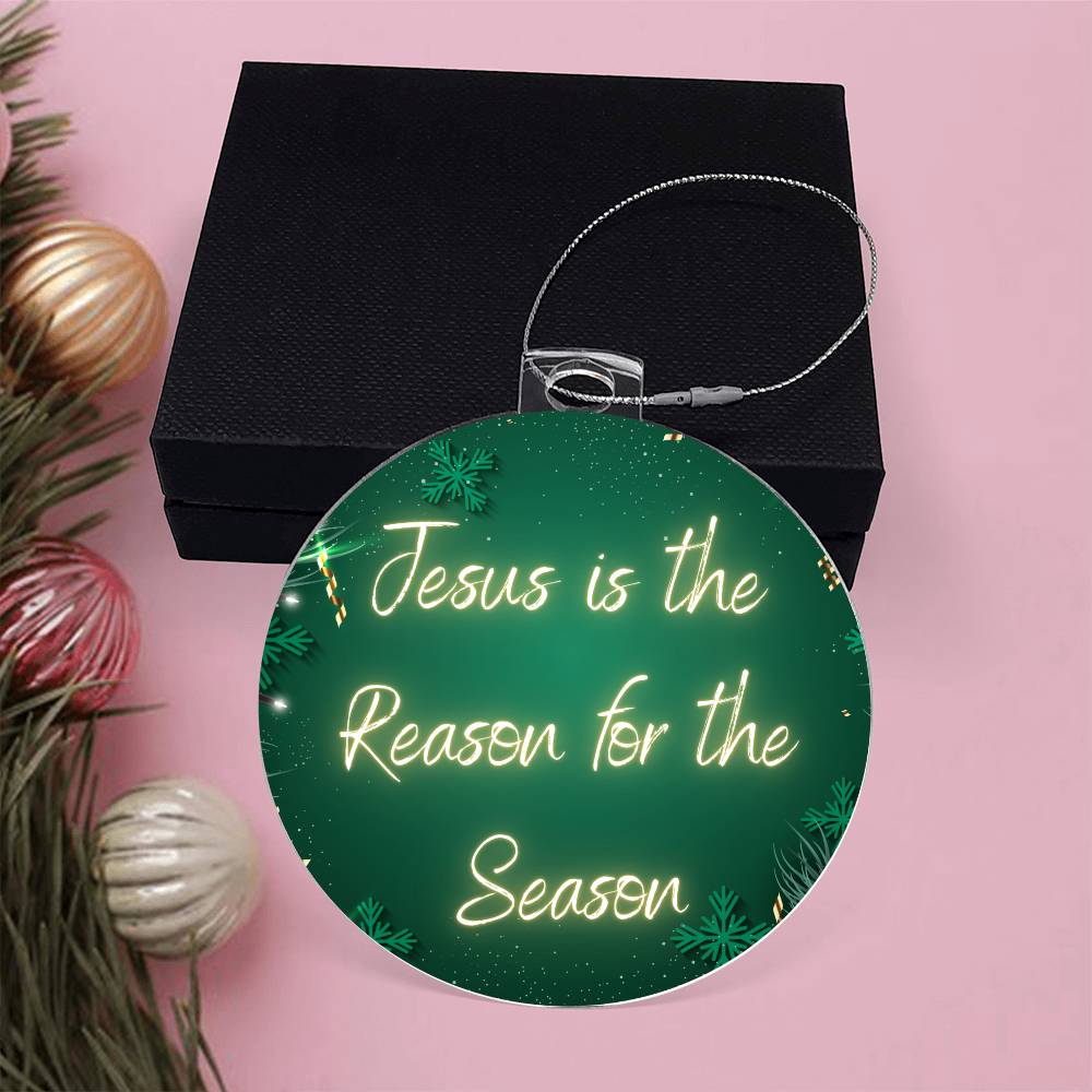 Acrylic Christmas Ornament | Jesus is the Reason for the Season